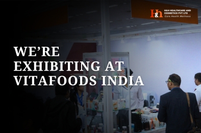 H&h Healthcare Exhibiting at Vitafoods India Mumbai 2026