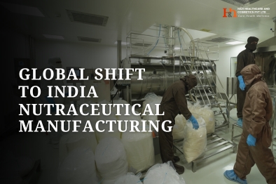 Why Nutraceutical Supplements Manufacturing Is Shifting to India
