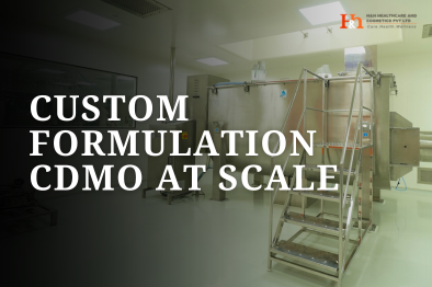 How Custom Formulation CDMO Manufacturers Are Scaling India’s Healthcare Output — One Production Line at a Time